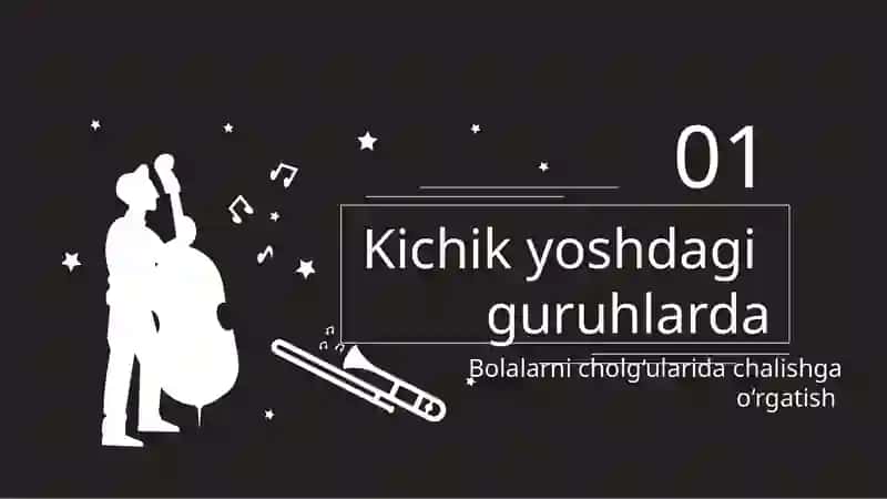 Bolalarni musiqaviy cholg’ularda ijroga o’rgatish 4