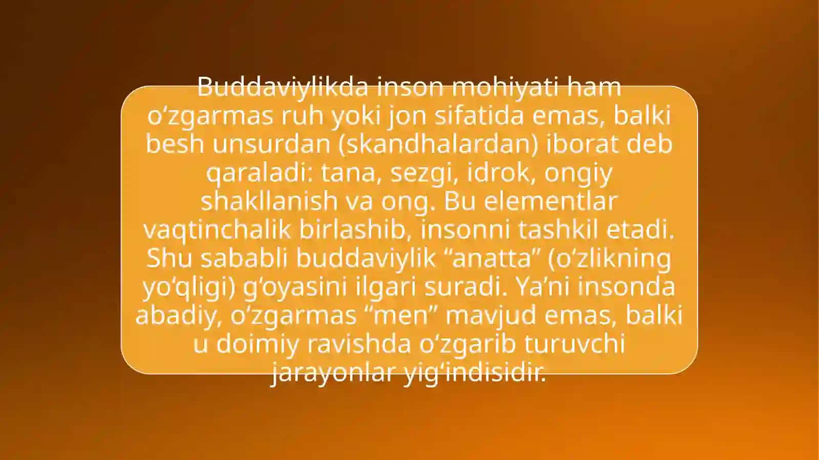 Buddaviylikta'limotlarida olam va inson haqidagi g'oyalar 4