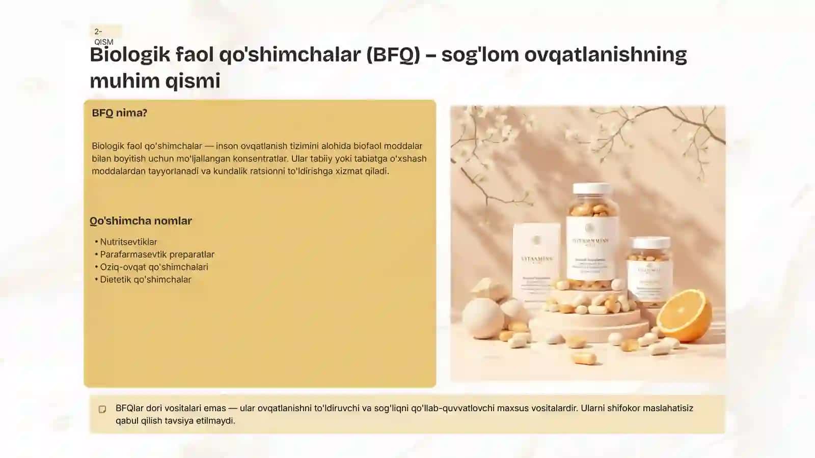 Oziq-ovqat xavfsizligi haqida. Biologik faol qo'shimchalar haqida 4