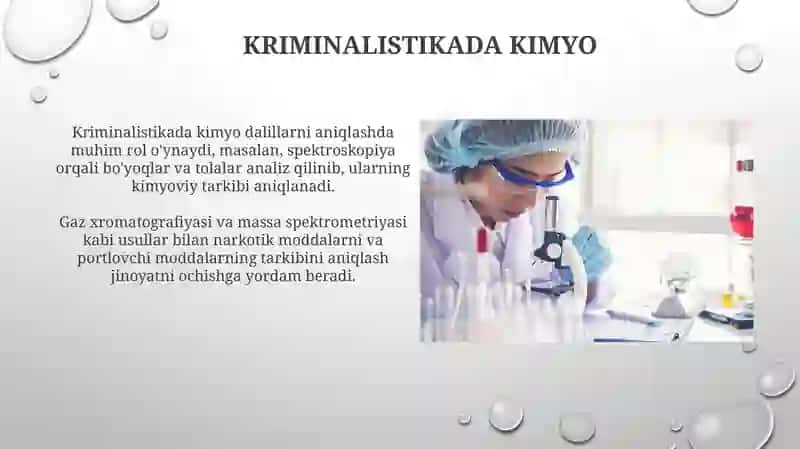 Kriminalistikada kimyoning o'rni 4