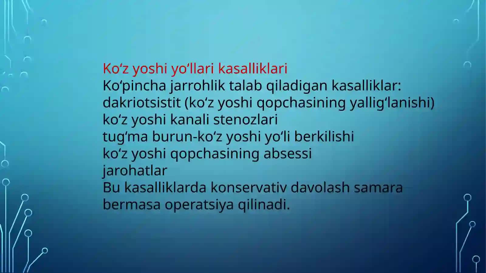 Koʻz yosh yoʻllarini jarrohlik usullari 4