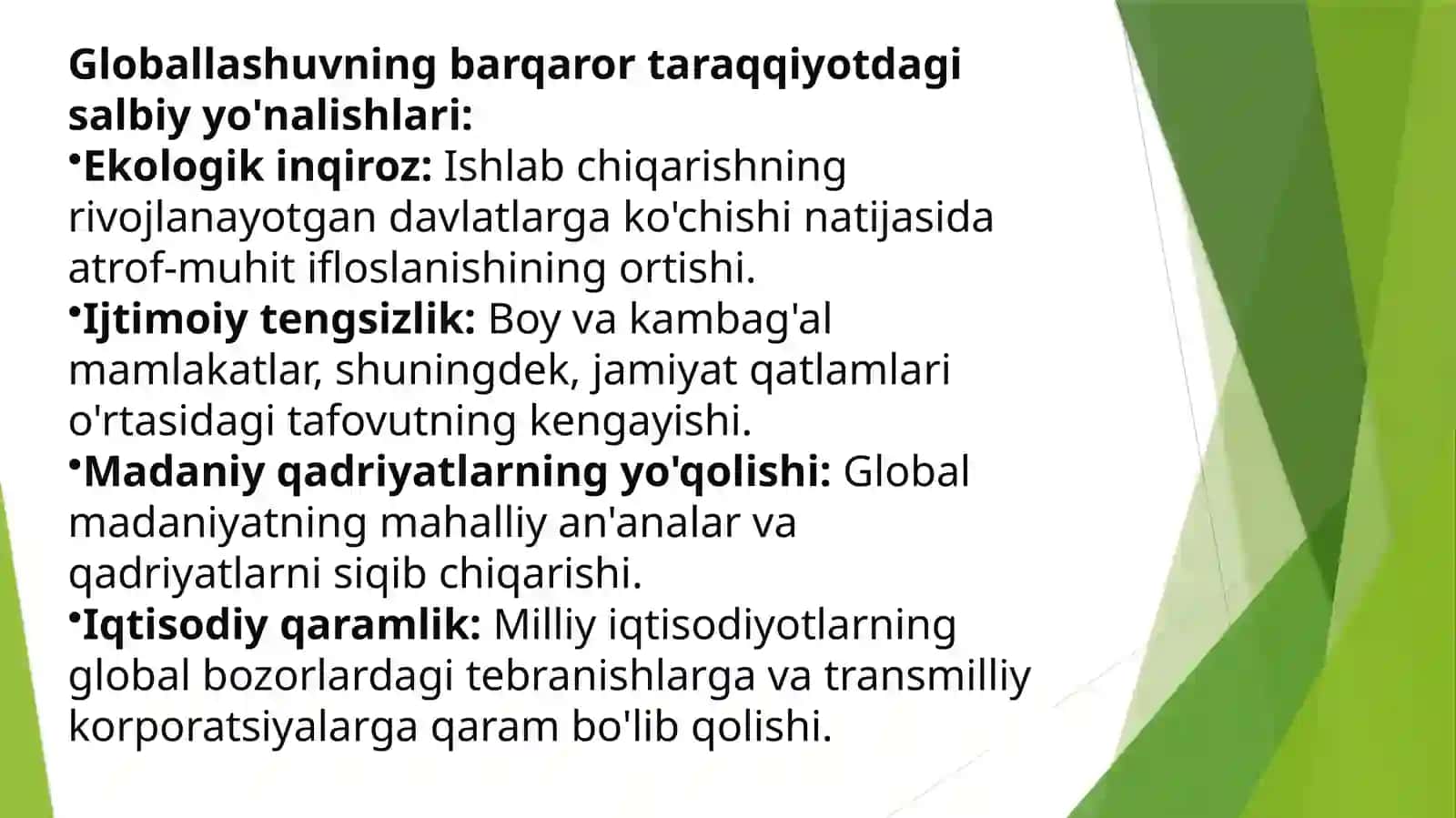 Barqaror taraqqiyotni ta'minlashda globallashuvning, ijobiy va salbiy yoʻnalishlari 4