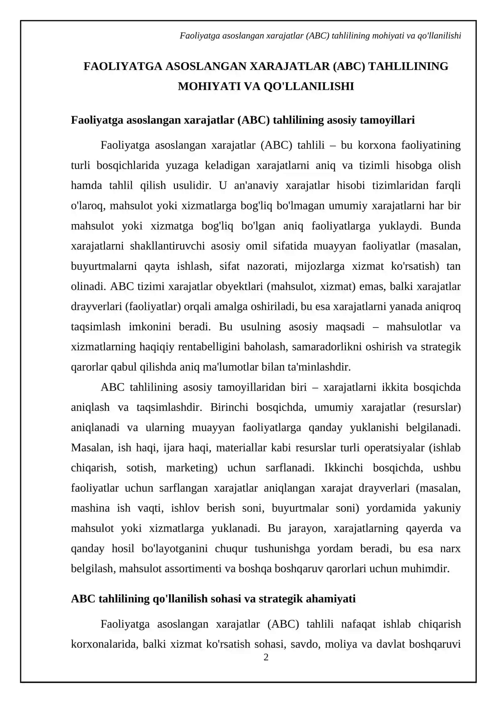 Xarajatlarni hisobga olish tizimlarini tahlil qilish: ABC usulining afzalliklari va kamchiliklari (faoliyatga asoslangan xarajatlar) 4