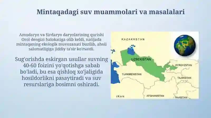 O'zbekistonsuv havzalariningxozirgiholati.Mintaqadasuvmuammolarivamasalari 4