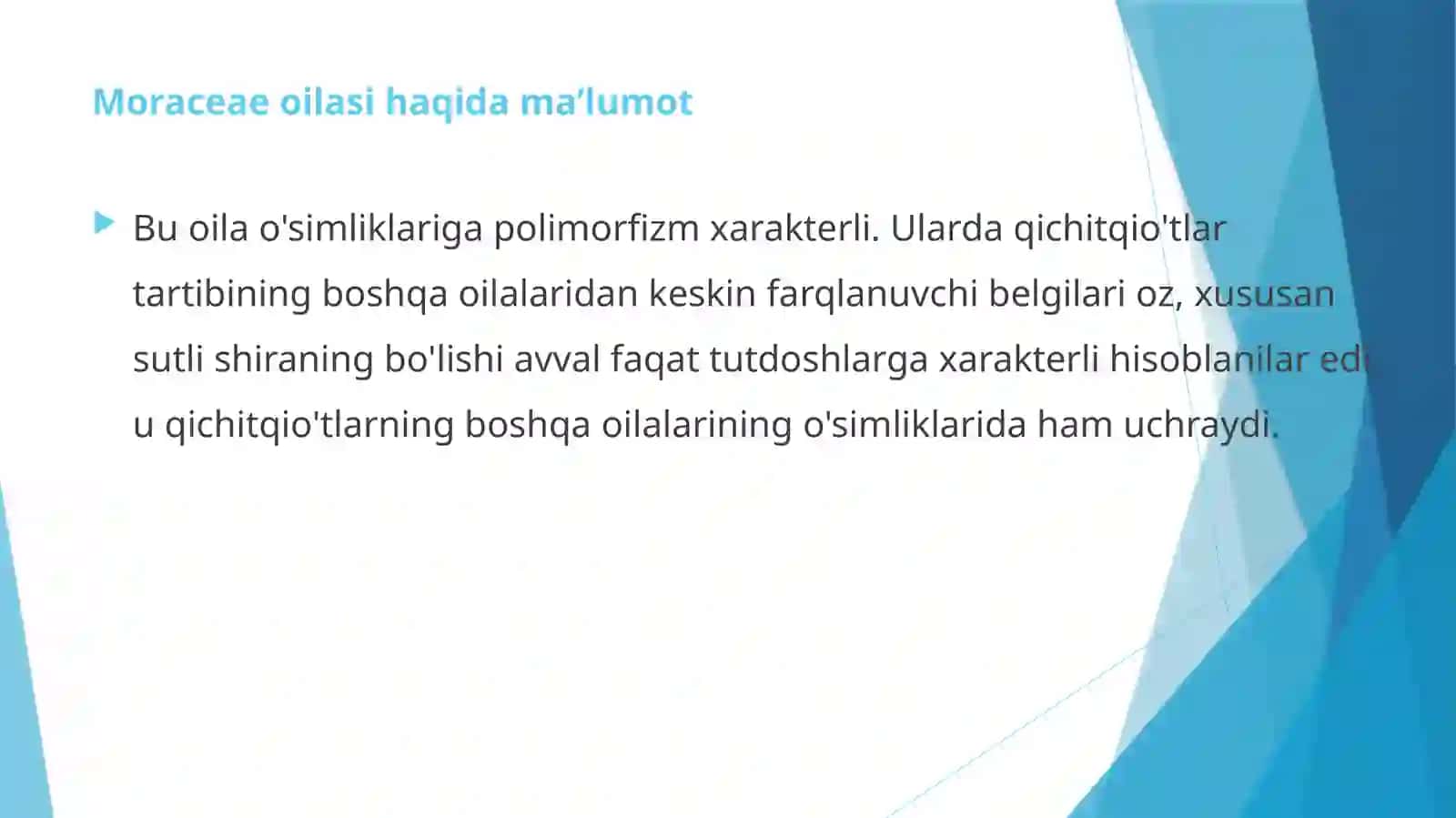 MORACEAEOILASIDAGI TURLAR BIOLOGIYASI 4
