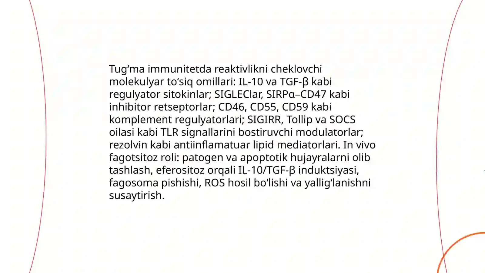 Reactivity of Immune System and the Role of Phagocytosis (in vivo phagocytosis) 4