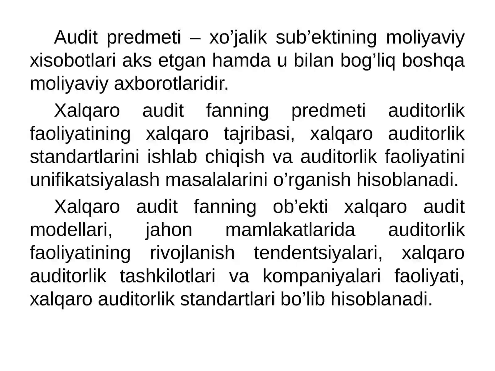 XALQARO AUDIT» FANINING PREDMETI, OB’EKTI VA METODI 4