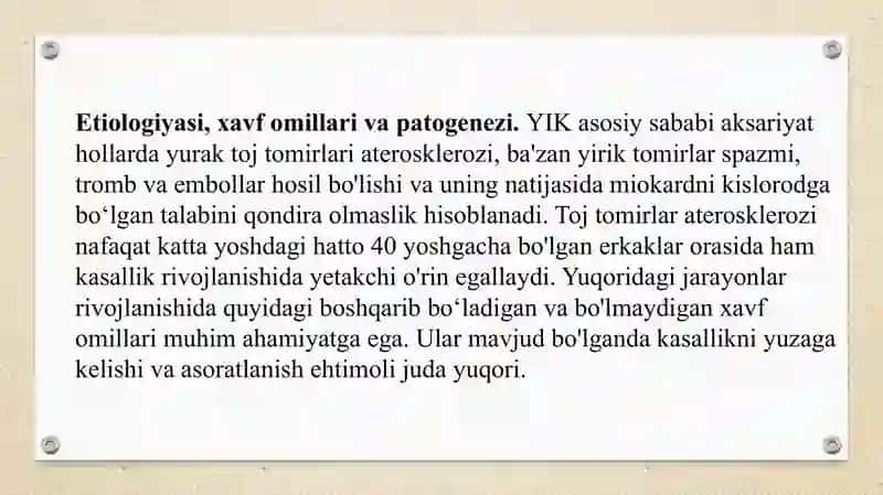 Asosiy klinik sindromlar. Koronar tomir yetishmovchiligi sindromi: Yurakning ishemik kasalligi (YuIK) haqida tushuncha. Stenokardiya tasnifi. Turg‘un zo‘riqish stenokardiyasi simptomatologiyasi. Miokard infarkti simptomatologiyasi. Qon aylanish yetishmovchiligi sindromi. Yurak astmasi, o‘pka shishi. Diagnostika. Davolash asosiy prinsiplari. Yurak qon - tomir kasalliklarida qo’shimcha tonlar. Yurak shovqinlari, hosil bo’lish mexanizmi 4