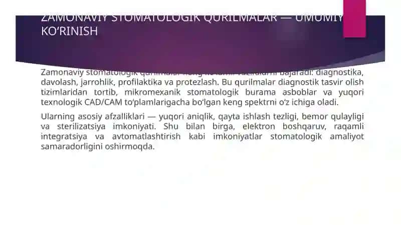 Zamonaviy stpmotologik qurilmalar, tasnifi, xususiyatlari 4