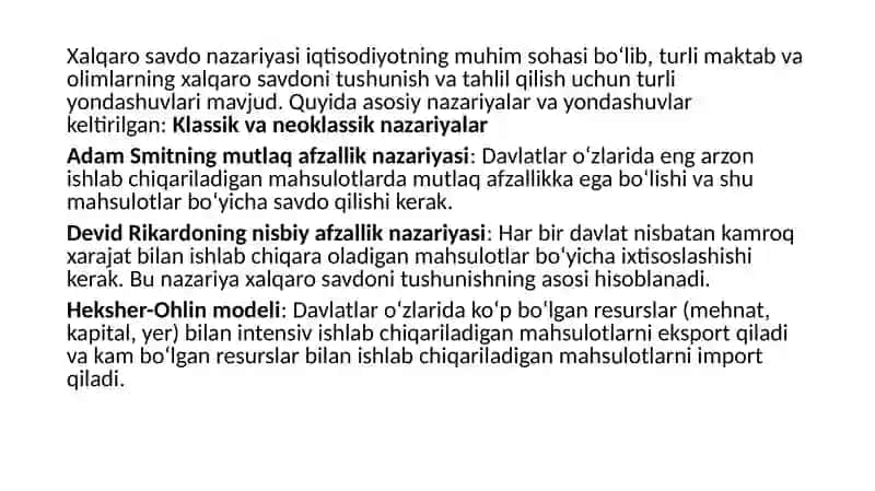 Xalqaro savdo nazariyasiga turli yondashuvlar. 4