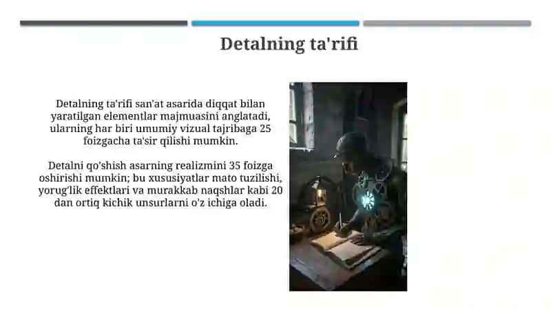 Badiiy asarda "detal" mavzusi boʻyicha taqdimot yaratish 4