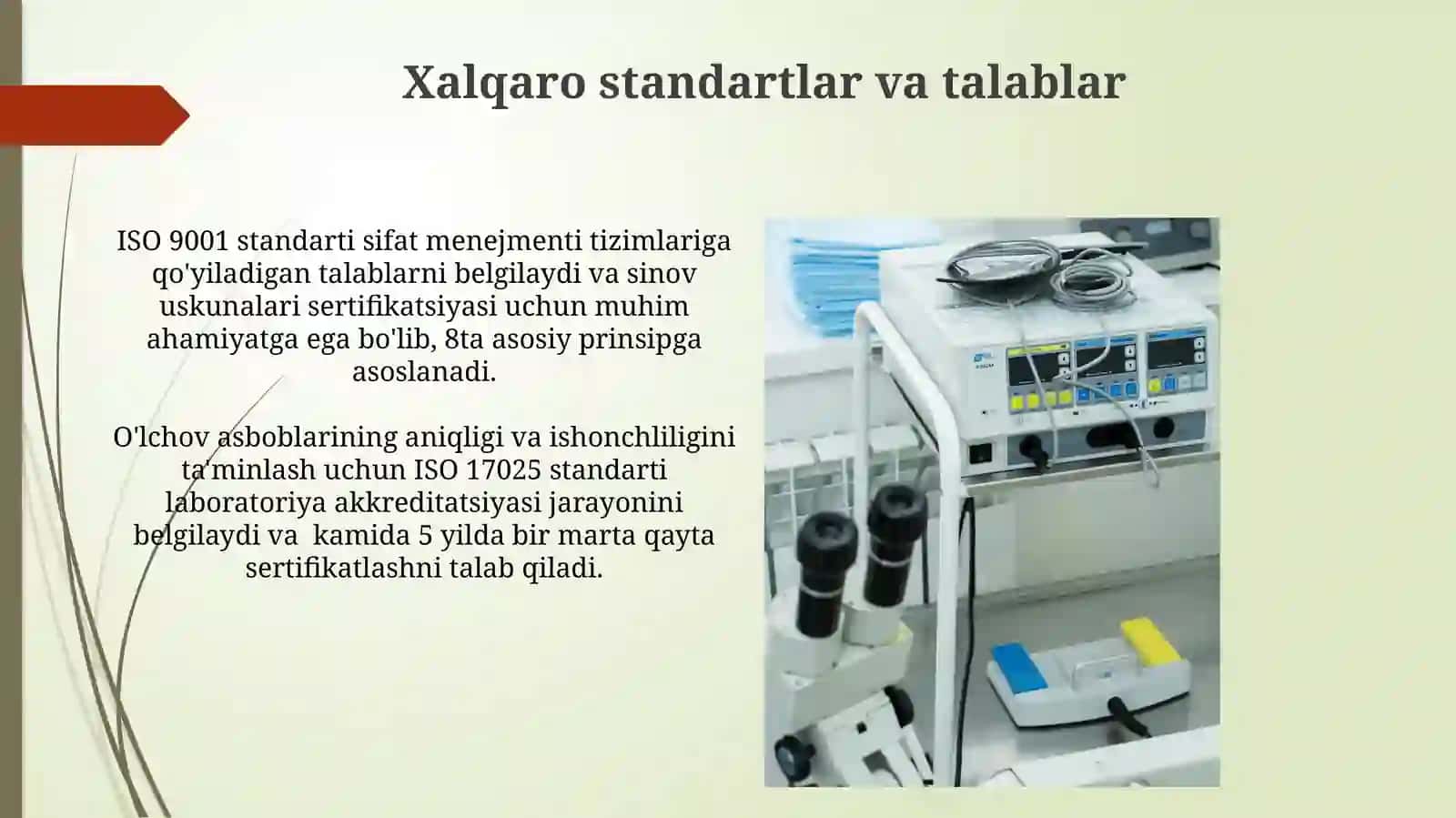 Sinov qurilmalari va ularni attestatsiyalash. Va uning asosiy vazifalari 4