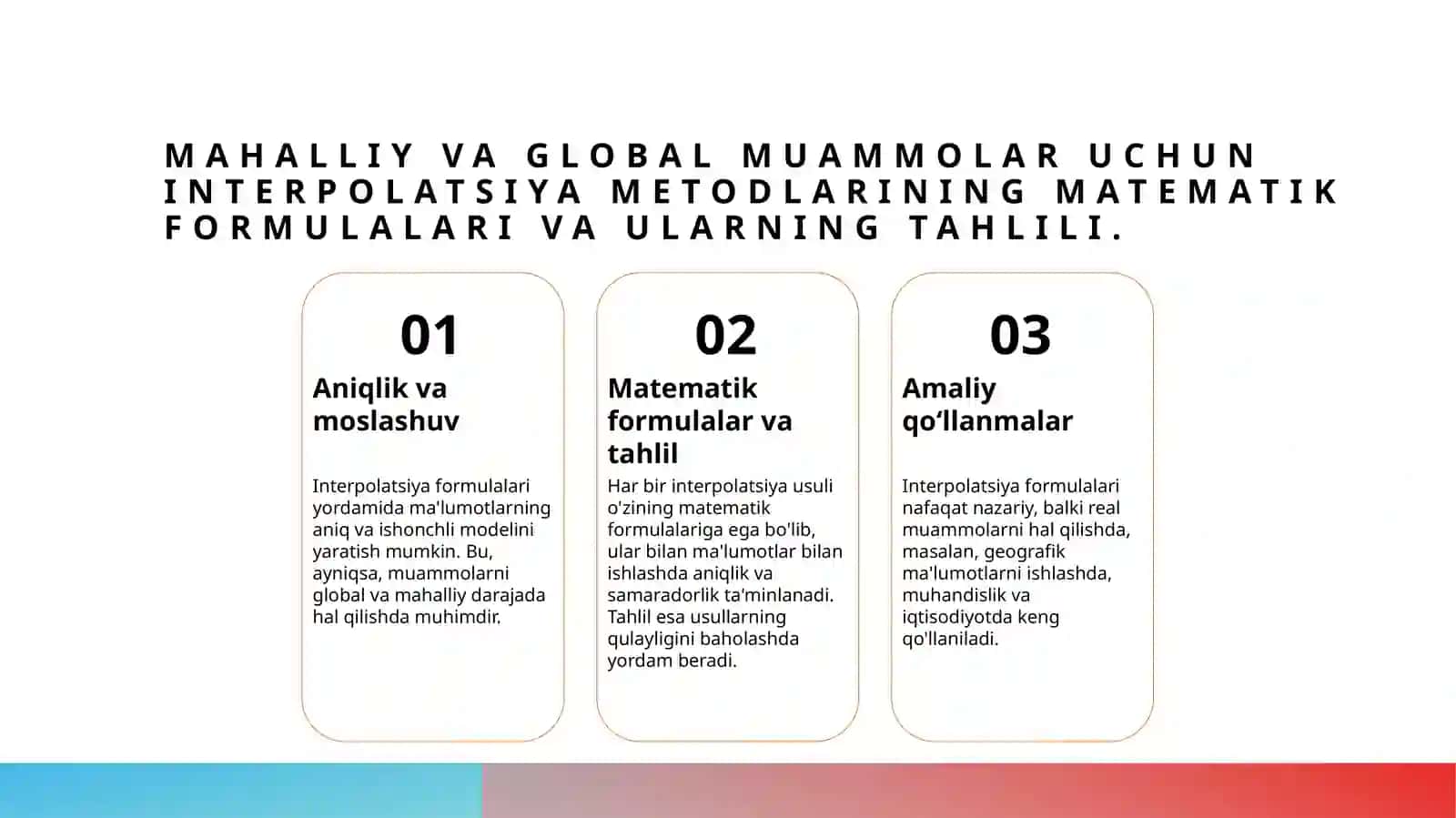 Interpolyatsion ko‘phadlar qurish usullari 4
