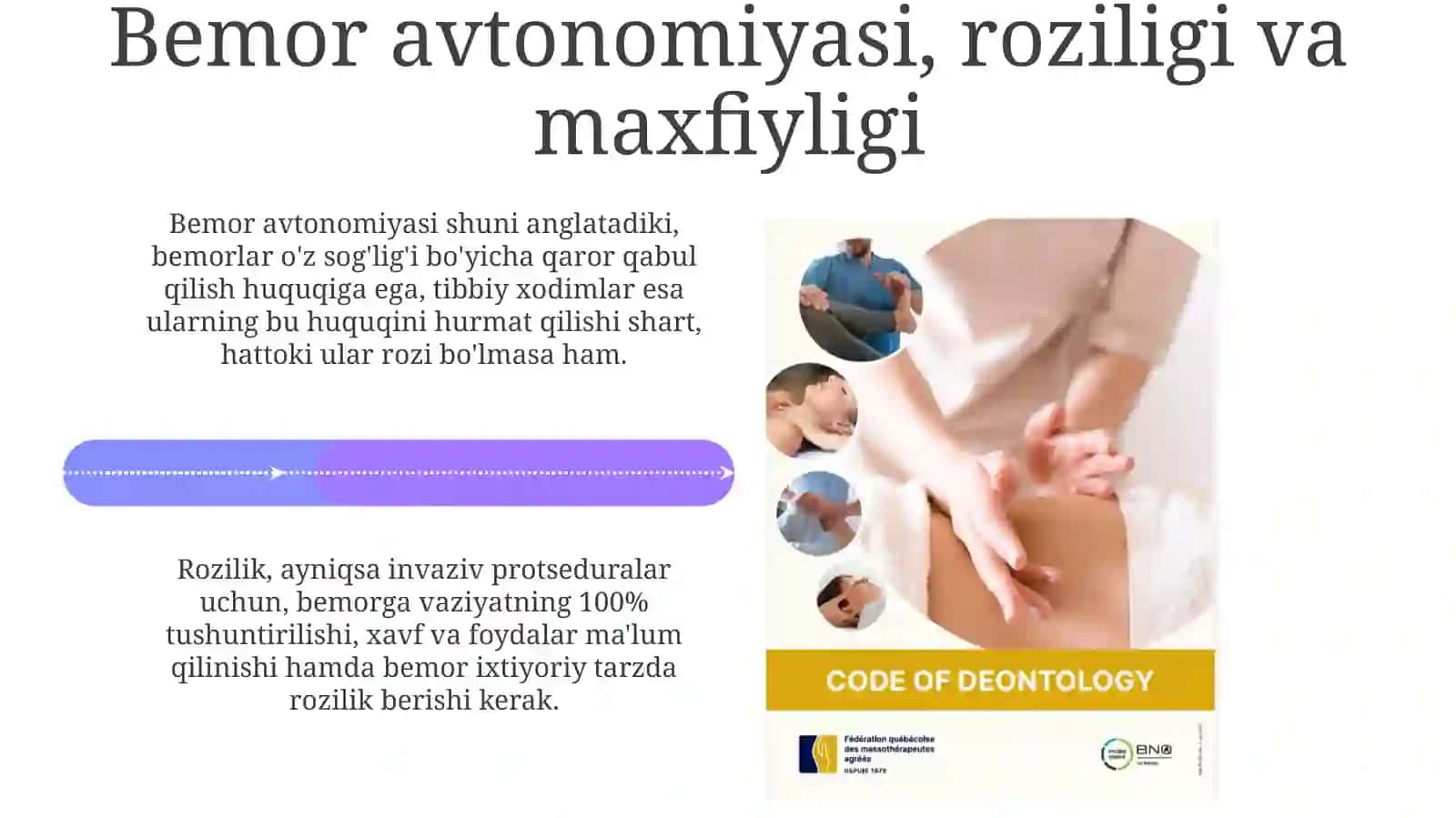 Tibbiy xodimning mas'uliyati: avtonomiya, maxfiylik va ta'lim 4