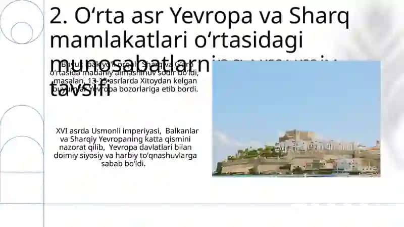 O‘rta asrlar Yevropasida va Sharq mamlakatlarida halqaro munosabatlar 4