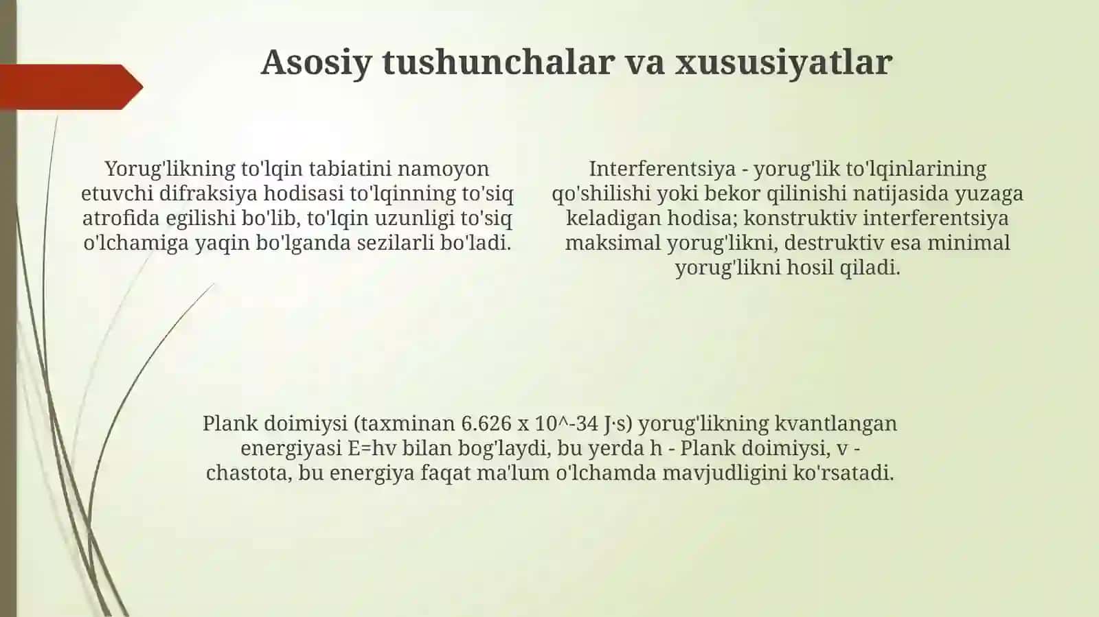 Yorug’likning korpuskulyar to’lqin dualizmi 4