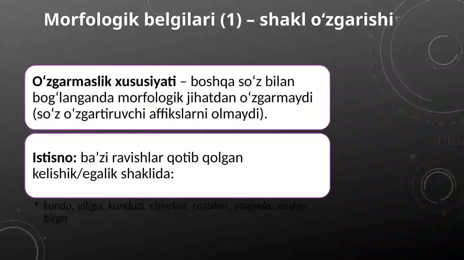 Ravish. Ravishning grammatik ma'nosi, morfologik belgilari va sintaktik vazifasi 4