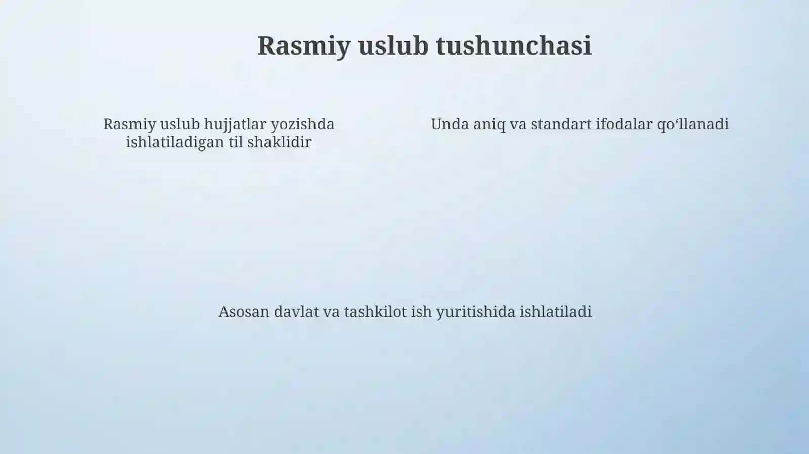 Rasmiy uslub va uning umumiy hususiyatlari 4