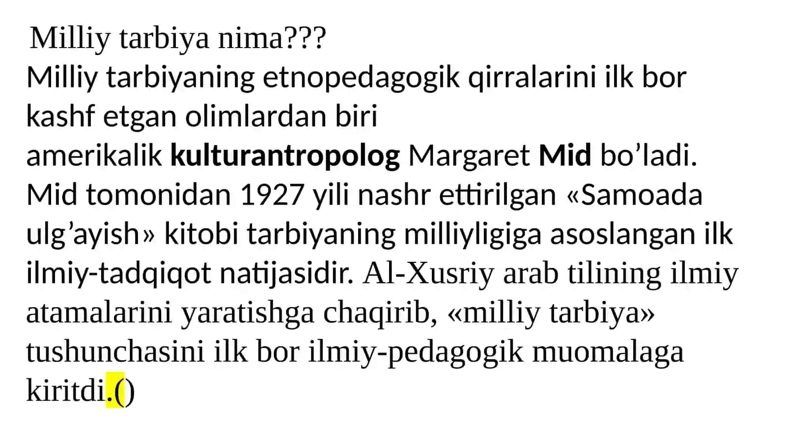 Milliy tarbiyaning mazmuni va mohiyati 4
