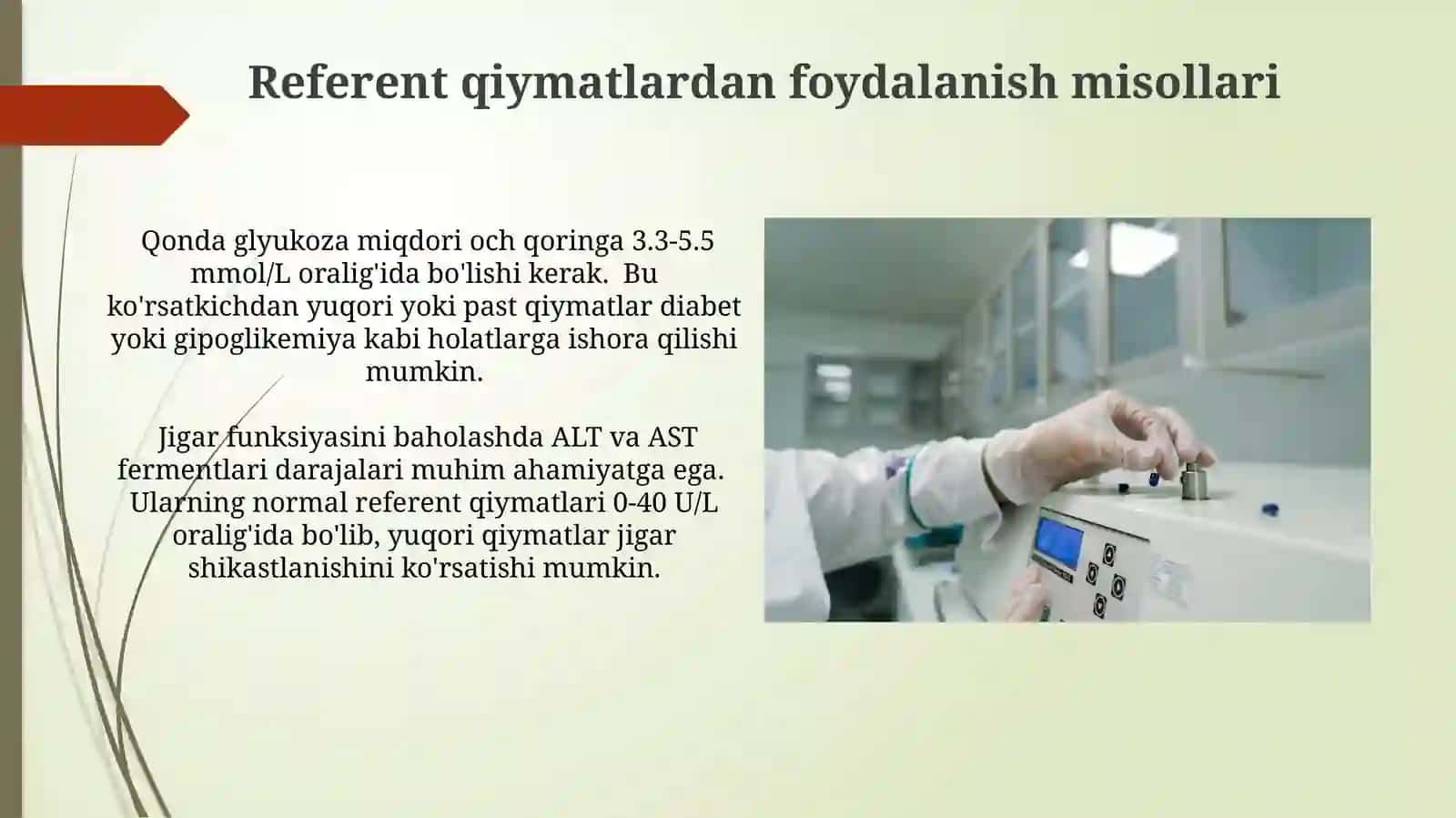 Labator ko‘rsatkichning referent qiymati 4