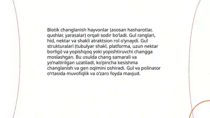 Oʻsimlik gullarining changlanish usullari 4