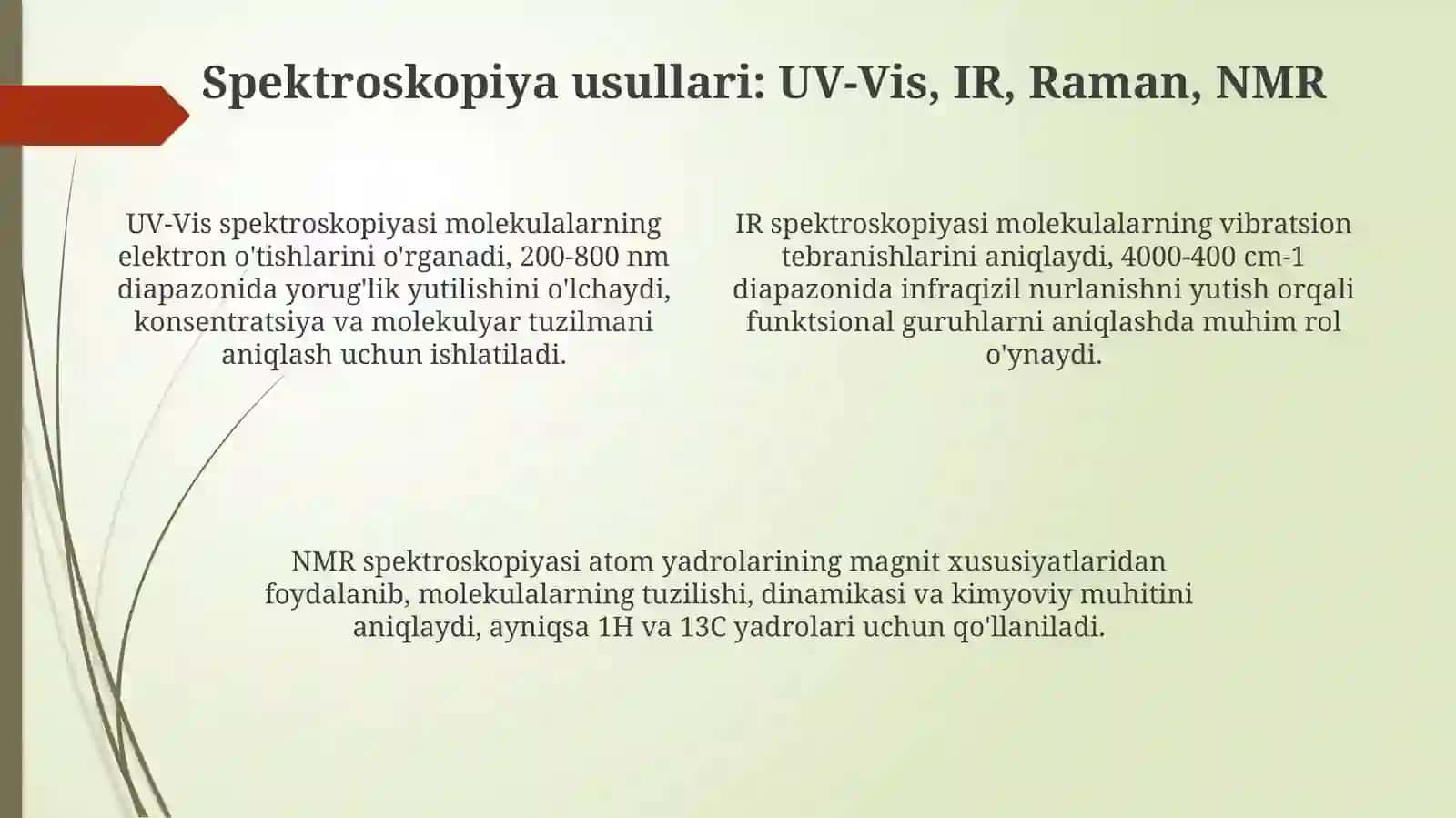 Kimyoviy moddalarni tahlil qilishning zamonaviy usullari 4