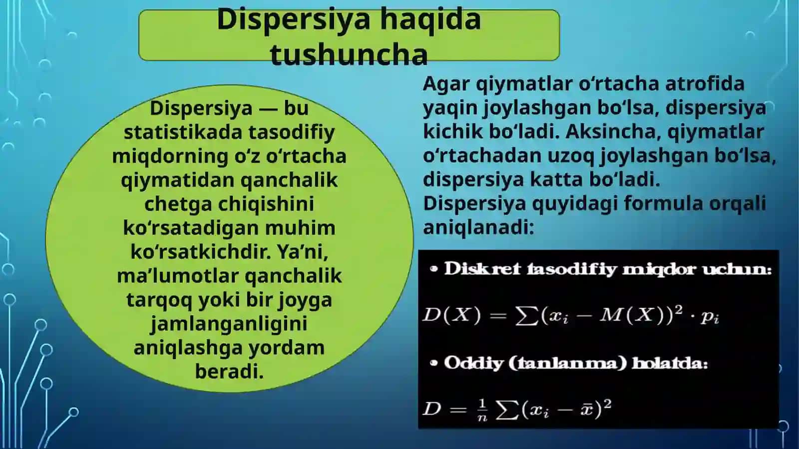 Dispersiya va oʻrtacha kvadratik oʻgʻish 4