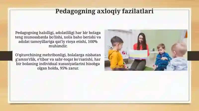 Maktabgacha taʼlim tashkiloti tarbiyachisining shaxsiga qo‘yiladigan talablar 4