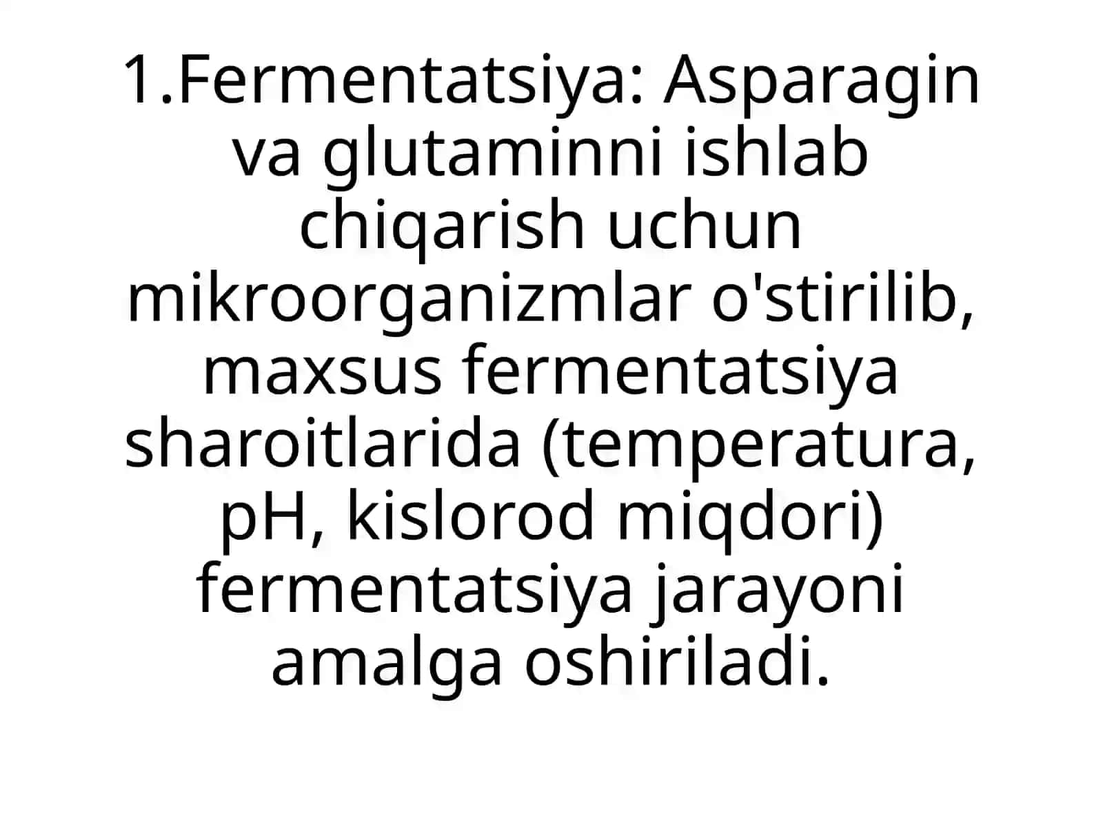 Asparagin va glutamin aminokislotalarini ishlab chiqarish 4