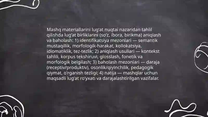 Lugʻat ustida ishlash nuqtai nazaridan mashq materiallarini tahlil qilish 4