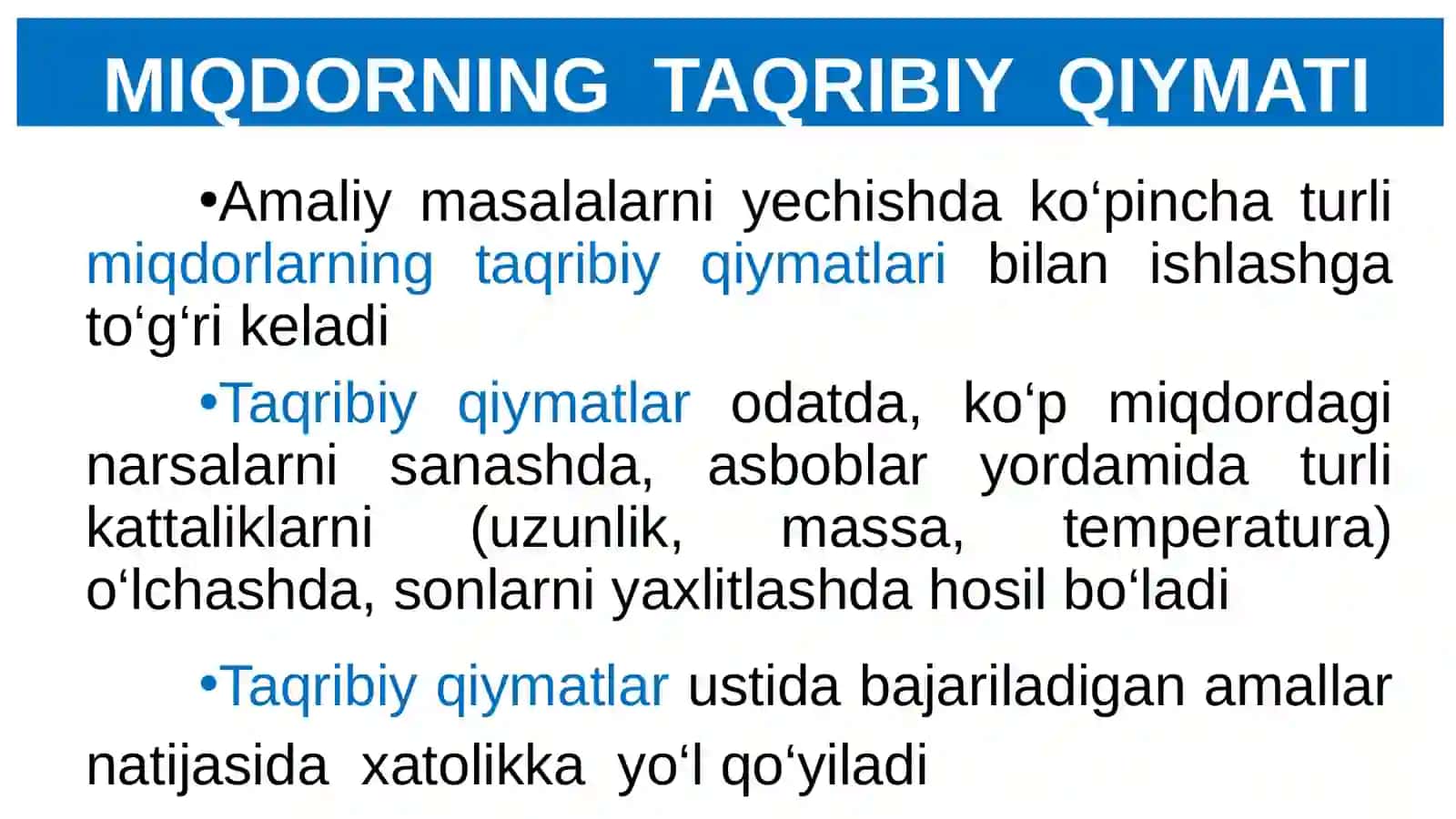 Miqdorning taqribiy qiymati, sonlarni yaxlitlash, absolut va nisbiy xatolik, sonning moduli va  standart shakli 4