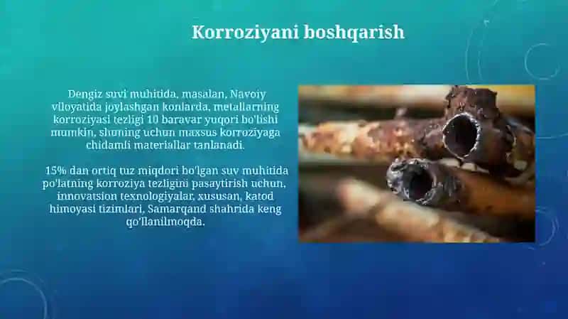 Metallar karroziyasi nimaga bog'liq va undan qanday foydalanamiz 4
