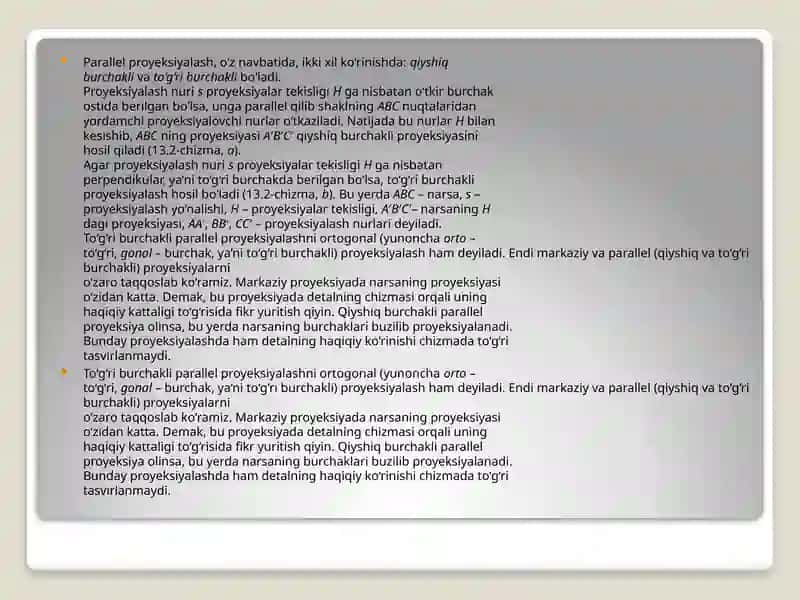 PROYEKSIYALASH USULLARI.MARKAZIY VA PARALLEL PROYEKSIYALASH 4