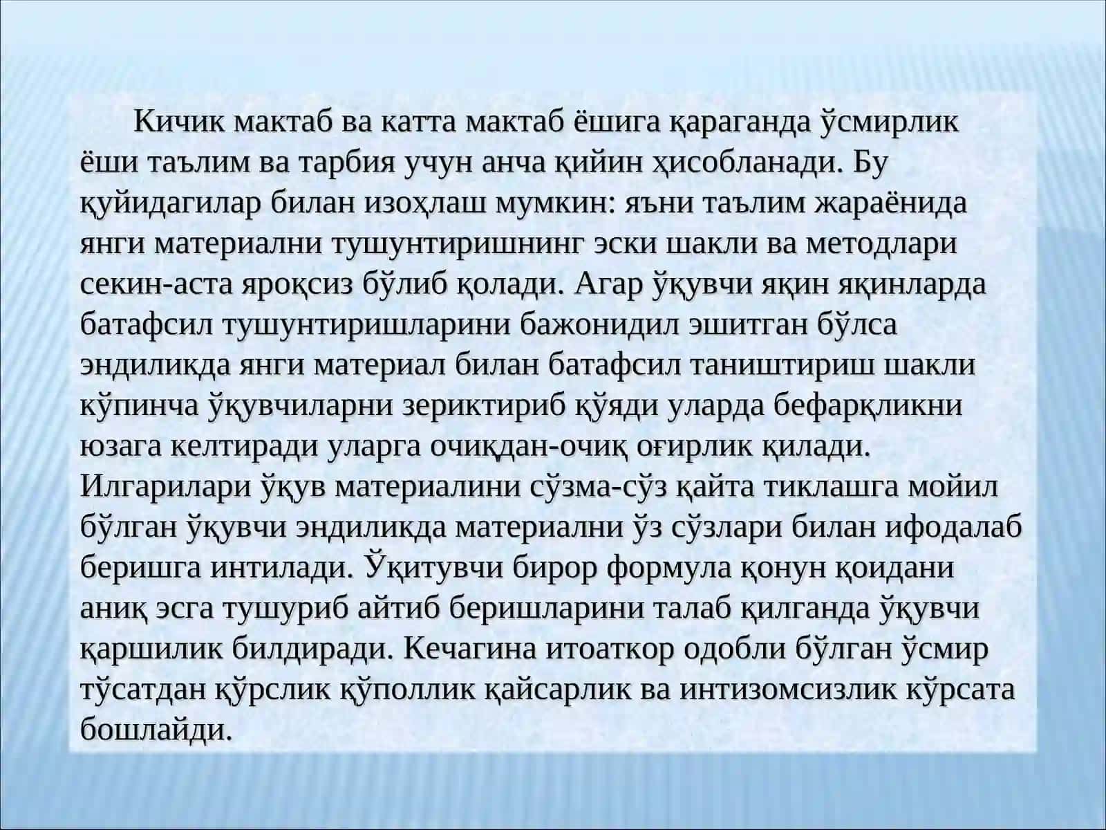 ЎСМИРЛИК ДАВРИНИНГ ПСИХОЛОГИК ХУСУСИЯТЛАРИ 4