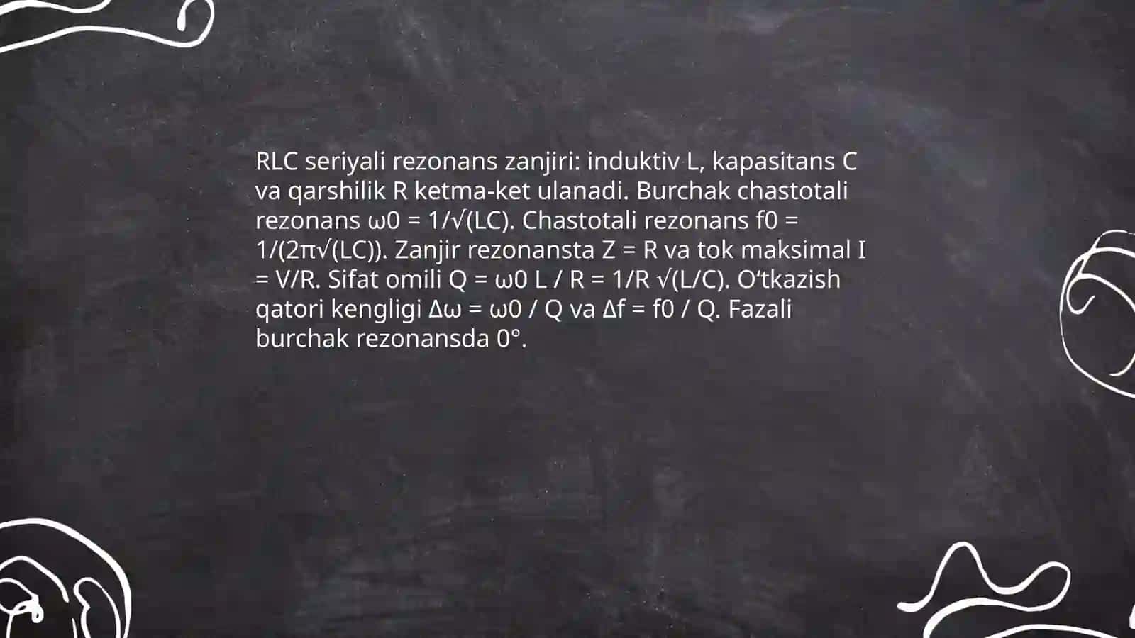 O‘zgaruvchan to‘k zanjirida rezonans hodisasi 4