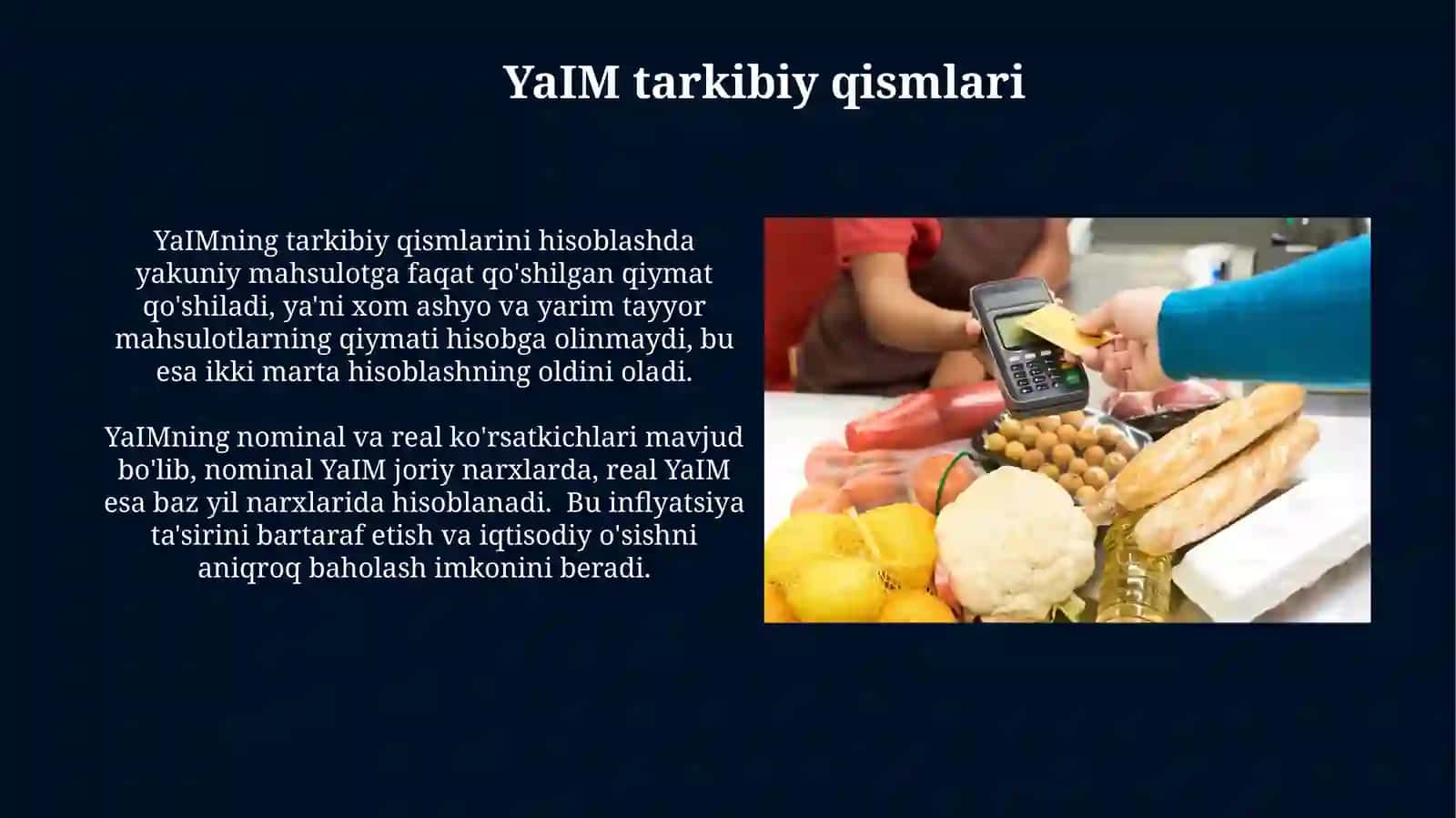 Yalpi ichki mahsulot tushunchasi va uni hisoblashning asosiy shartlari 4