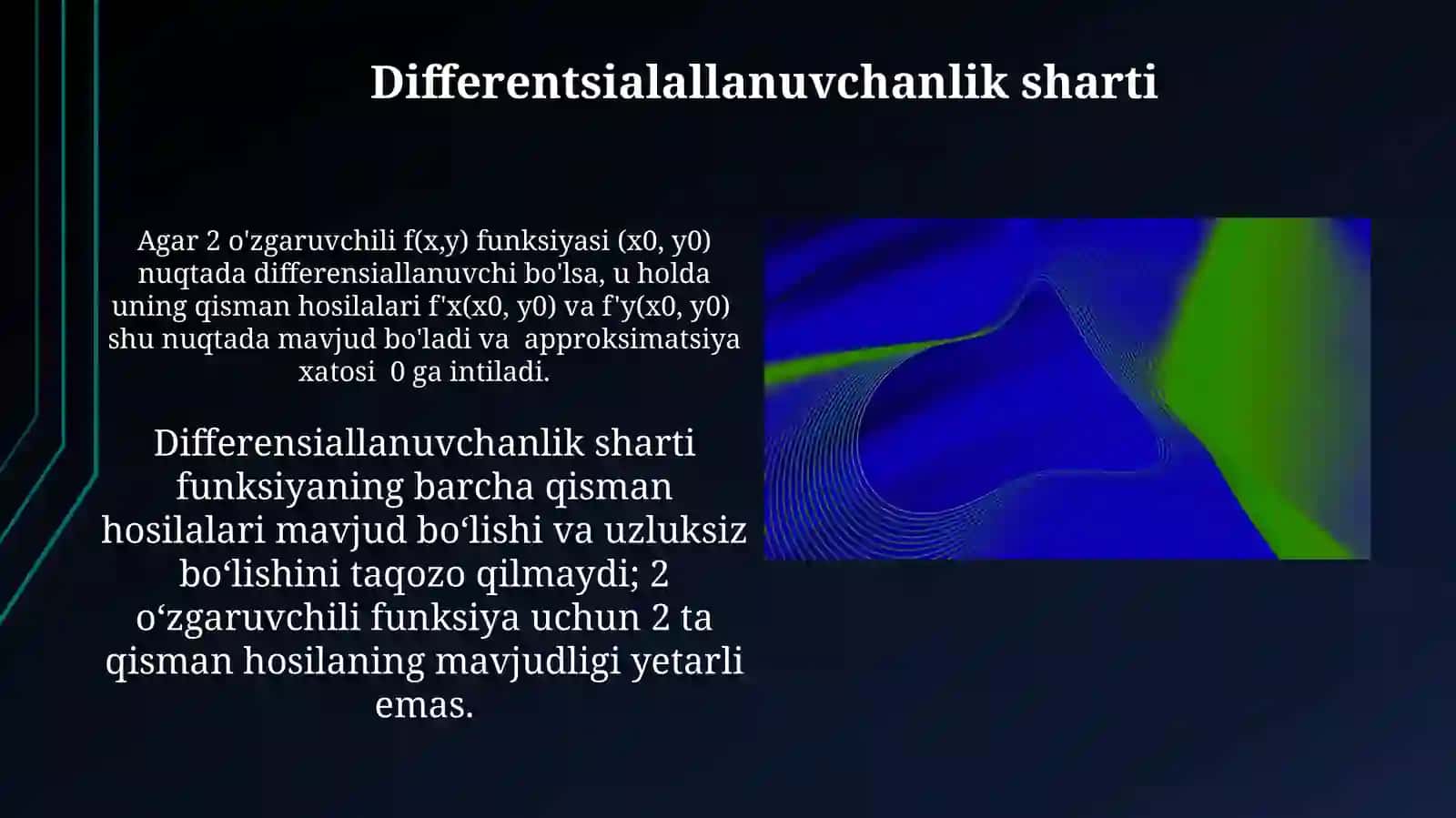 Funktsiyaning differentsialallanuvchanligi va yoʻnalishli hosilaning mavjudligi 4