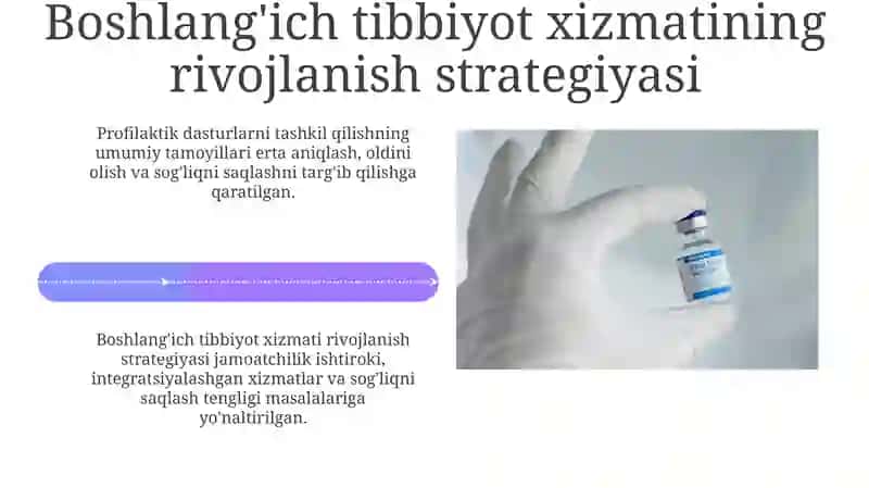 Birlamchi Sog'liqni Saqlash: Tamoyillar, Elementlar, Tuzilma va Rivojlanish Strategiyasi 4