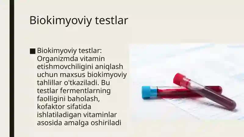 Organizmning vitaminlar bilan ta'minlanganligini o'rganish va baholash 4
