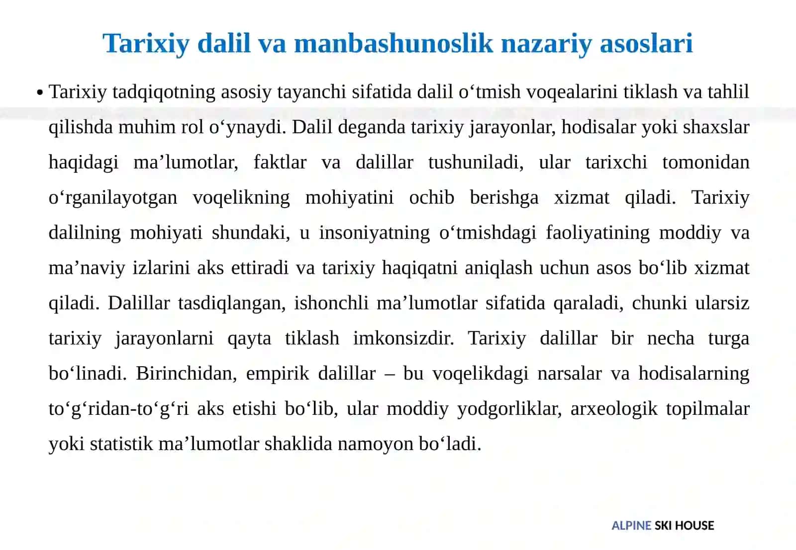 Tarixiy tadqiqotlar dadil va talqin: Man bashunoslik va interpretatsiya muammolari 4