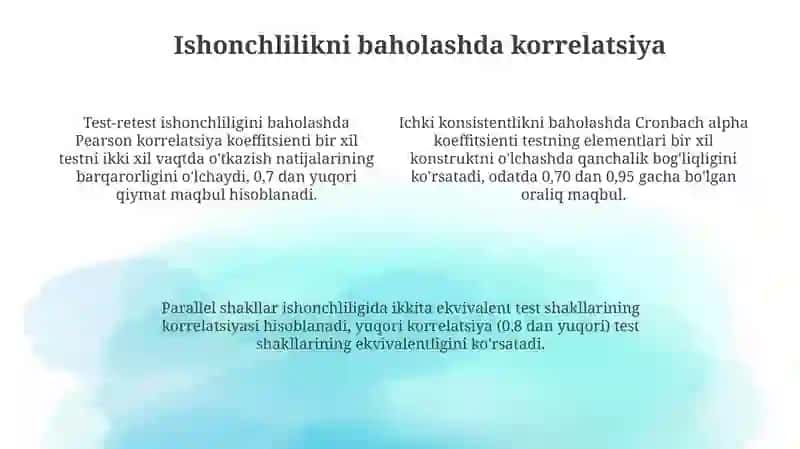Korrelyatsiya tahlili ishonchlilik va validlikni aniqlash usullaridan biri sifatida 4