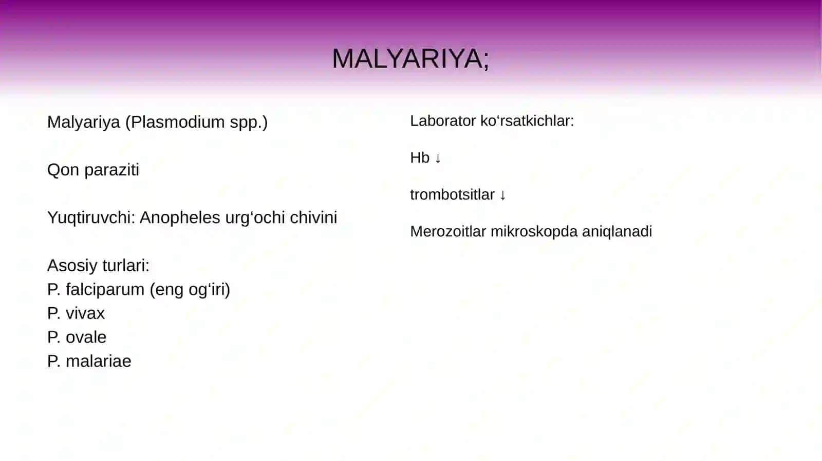 "Parazitar infeksiyalar: malyariya, leyshmanioz, amebiaz" 4