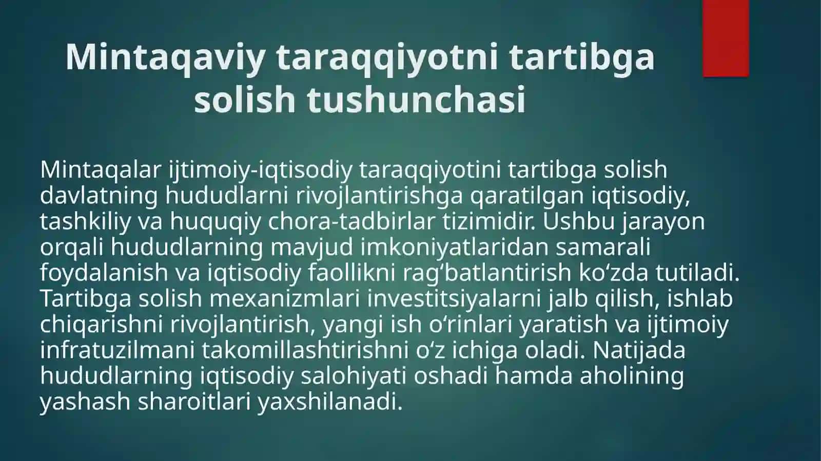 Mintaqalar ijtimoiy-iqtisodiy taraqqiyotini tartibga solishning maqsadi va vazifalari. 4
