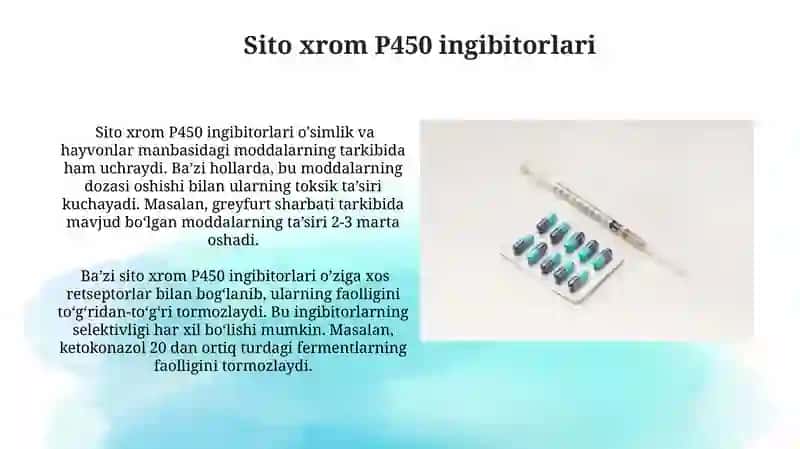 Sitoxrom P-450 induktorlari va ingibitorlarini klinikada qollanilishi 4