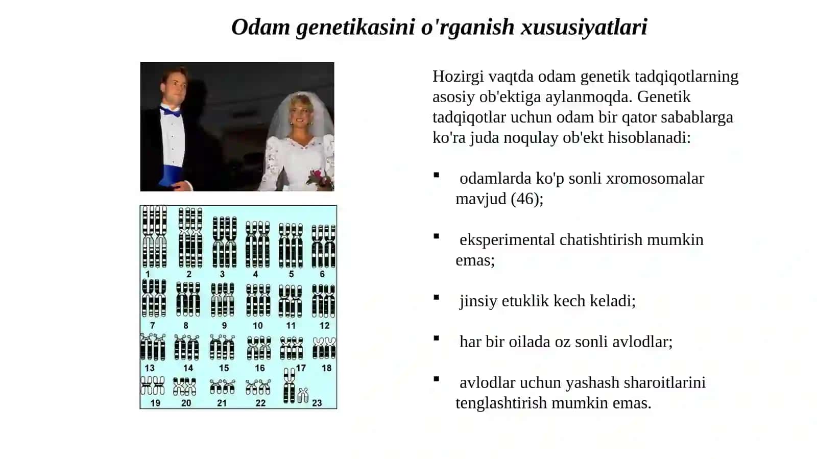 Odamgenetikasi va tibbiyotni o'rganish usullari 4