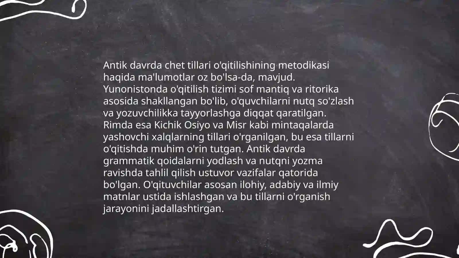 Chet tillari o'qitish metodikasining qisqacha tarixi va uning rivojlanish bosqichlari 4