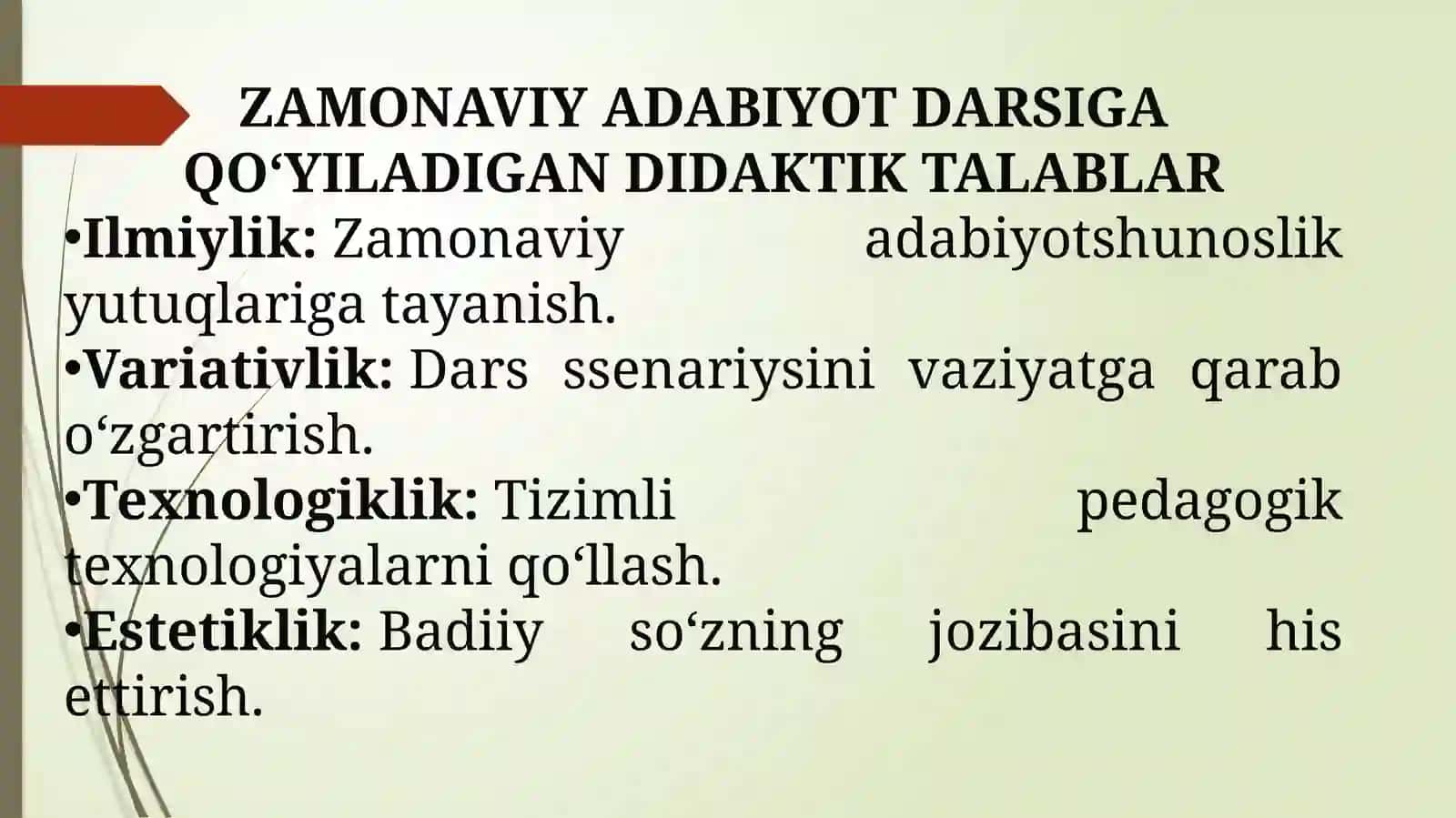 Zamonaviy adabiyot darslari va unga qo‘yiladigan talablar, ularni tashkil etishning shakl va usullari 4