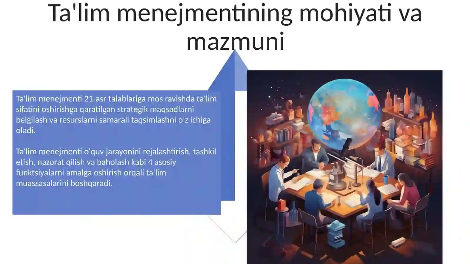 Taʼlim menejmenti fani predmeti va uning taʼlim muassasalarida boshqarishdagi oʻrni 4