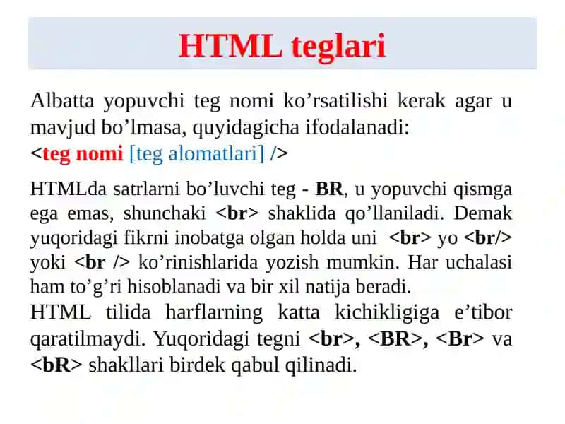 Web texnalogiyalar. Gipermantli markerlash tili HTML, teg tushunchasi 4