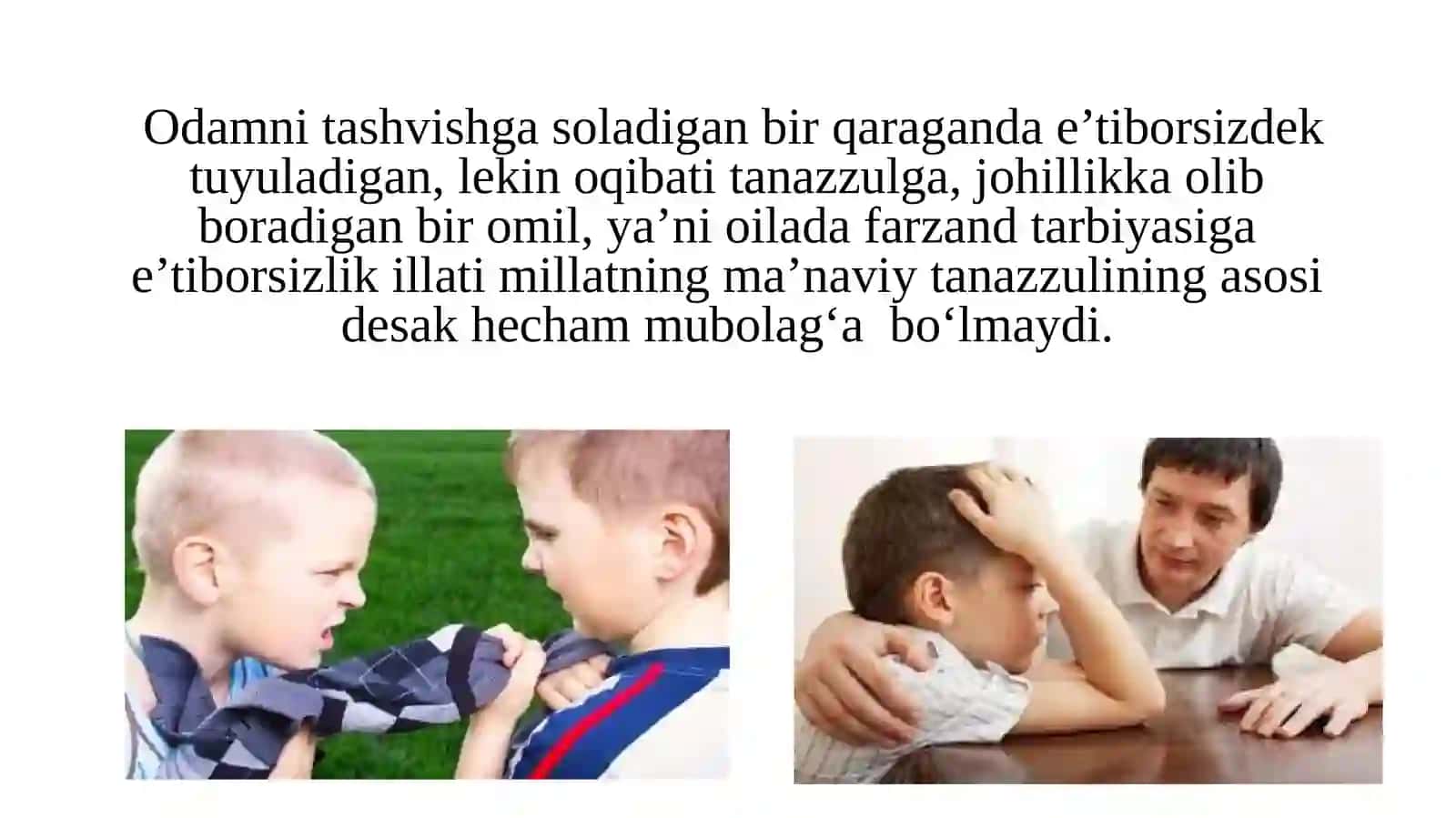 Farzandining ta’lim–tarbiyasiga e’tiborsiz ota-onalar bilan ishlash samaradorligini oshirish 4